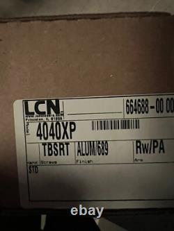 LCN 4040XP TBSRT ALUM/689 RWithPA (FREE SHIPPING)