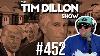 Wet Hot American Epstein The Tim Dillon Show 452